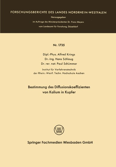 Alfred Krings - Bestimmung des Diffusionskoeffizienten von Kalium in Kupfer, Häftad