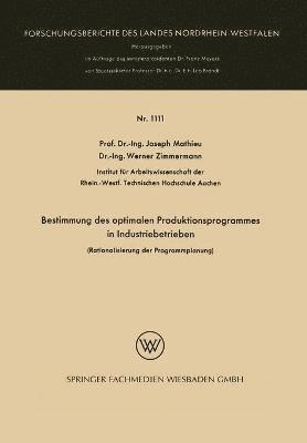 Bestimmung des optimalen Produktionsprogrammes in Industriebetrieben