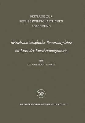 bokomslag Betriebswirtschaftliche Bewertungslehre im Licht der Entscheidungstheorie