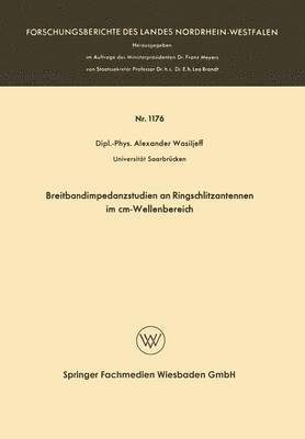 bokomslag Breitbandimpedanzstudien an Ringschlitzantennen im cm-Wellenbereich