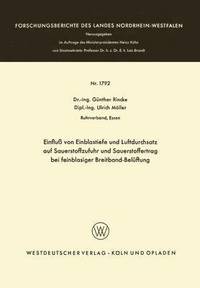 bokomslag Einfluß Von Einblastiefe Und Luftdurchsatz Auf Sauerstoffzufuhr Und Sauerstoffertrag Bei Feinblasiger Breitband-Belüftung