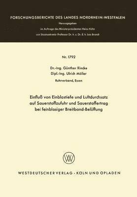 bokomslag Einfluß Von Einblastiefe Und Luftdurchsatz Auf Sauerstoffzufuhr Und Sauerstoffertrag Bei Feinblasiger Breitband-Belüftung