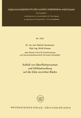 bokomslag Einfluß von Oberflächenrauheit und Glühbehandlung auf die Güte verzinkter Bleche