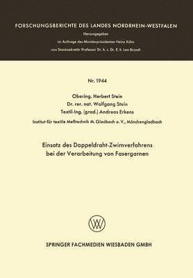 bokomslag Einsatz des Doppeldraht-Zwirnverfahrens bei der Verarbeitung von Fasergarnen