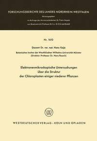 bokomslag Elektronenmikroskopische Untersuchungen ber die Struktur der Chloroplasten einiger niederer Pflanzen