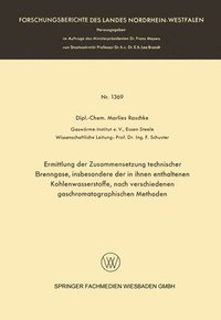 bokomslag Ermittlung der Zusammensetzung technischer Brenngase, insbesondere der in ihnen enthaltenen Kohlenwasserstoffe, nach verschiedenen gaschromatographischen Methoden