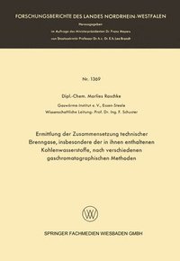 bokomslag Ermittlung der Zusammensetzung technischer Brenngase, insbesondere der in ihnen enthaltenen Kohlenwasserstoffe, nach verschiedenen gaschromatographischen Methoden