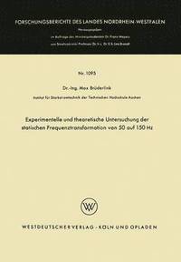 bokomslag Experimentelle und theoretische Untersuchung der statischen Frequenztransformation von 50 auf 150 Hz