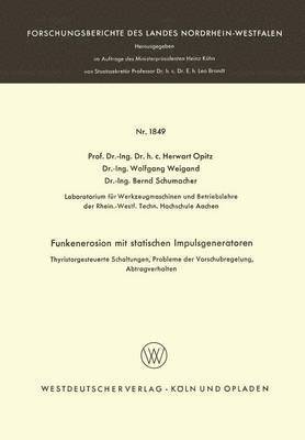 Funkenerosion mit statischen Impulsgeneratoren