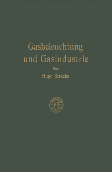 bokomslag Gasbeleuchtung und Gasindustrie