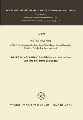 Geräte zur Zeitmessung bei Arbeits- und Zeitstudien und ihre Einsatzmöglichkeiten