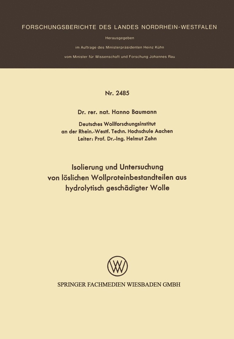 Isolierung und Untersuchung von löslichen Wollproteinbestandteilen aus hydrolytisch geschädigter Wolle