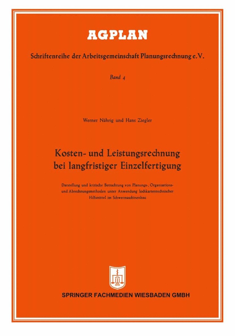 Kosten- und Leistungsrechnung bei langfristiger Einzelfertigung