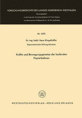 bokomslag Krfte und Bewegungsgesetze der laufenden Papierbahnen