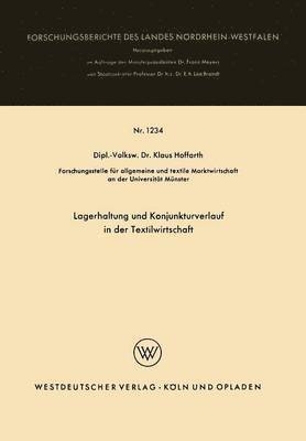Klaus Hoffarth - Lagerhaltung Und Konjunkturverlauf in Der Textilwirtschaft, Häftad
