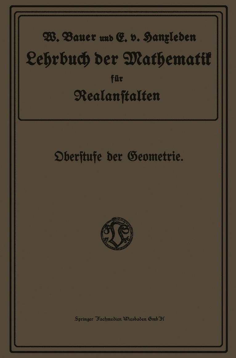 Lehrbuch der Mathematik fr Realanstalten 1