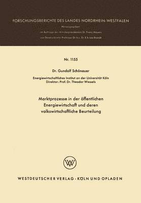 bokomslag Marktprozesse in der ffentlichen Energiewirtschaft und deren volkswirtschaftliche Beurteilung