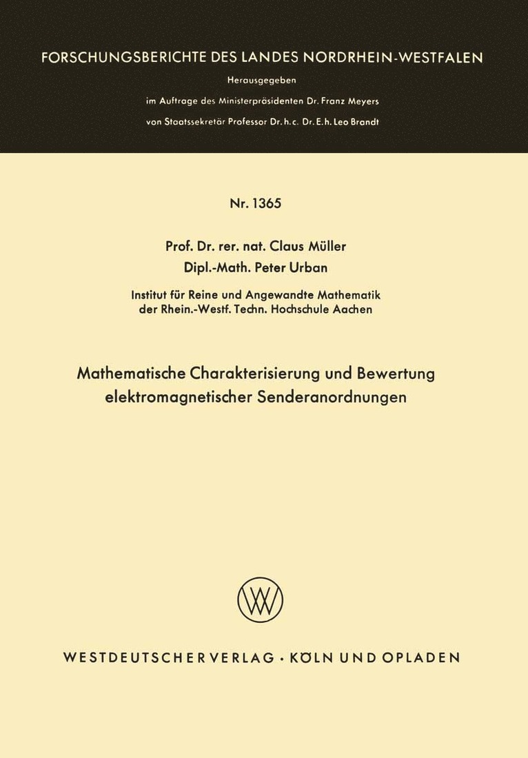 Claus Müller - Mathematische Charakterisierung und Bewertung elektromagnetischer Senderanordnungen, Häftad