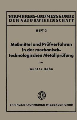bokomslag Memittel und Prfverfahren in der mechanisch-technologischen Metallprfung