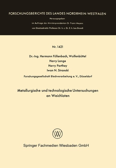 Hermann Füllenbach, Harry Lange, Harry Parthey, Iwan N. Stranski - Metallurgische und technologische Untersuchungen an Weichloten, Häftad