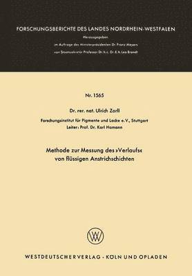 Ulrich Zorll - Methode zur Messung des »Verlaufs« von flüssigen Anstrichschichten, Häftad
