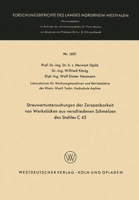 bokomslag Streuwertuntersuchungen der Zerspanbarkeit von Werkstcken aus verschiedenen Schmelzen des Stahles C 45