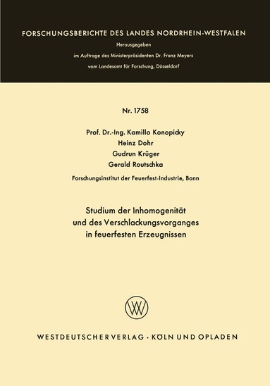 Kamillo Konopicky - Studium der Inhomogenität und des Verschlackungsvorganges in feuerfesten Erzeugnissen, Häftad