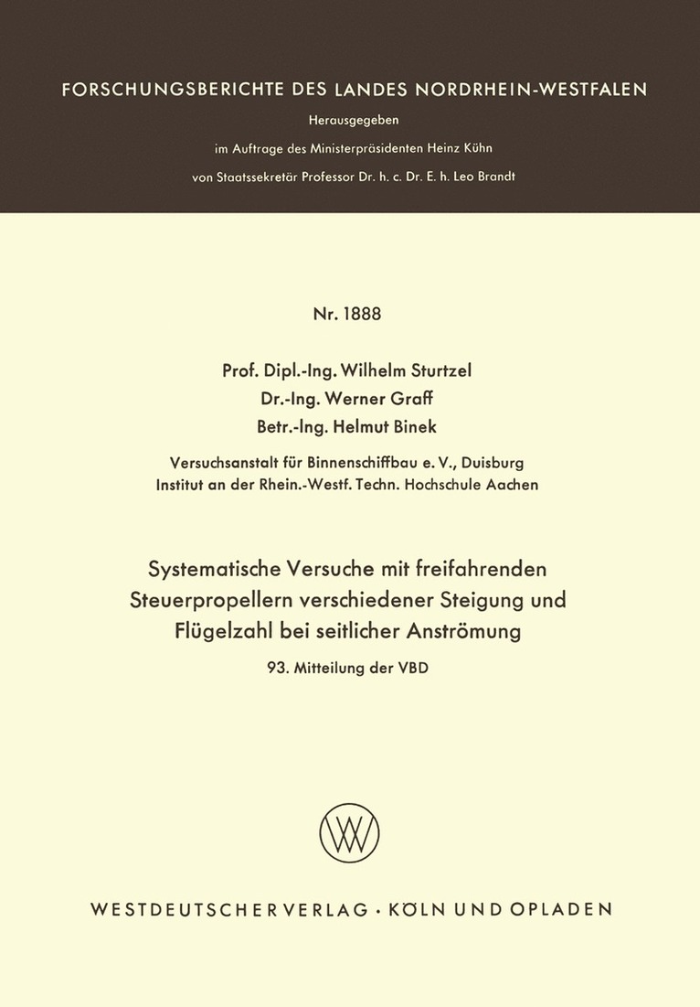 Wilhelm Sturtzel, Wilhelm Sturtzel - Systematische Versuche mit freifahrenden Steuerpropellern verschiedener Steigung und Flügelzahl bei seitlicher Strömung, Häftad