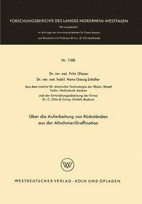 bokomslag ber die Aufarbeitung von Rckstnden aus der Altschmierlraffination