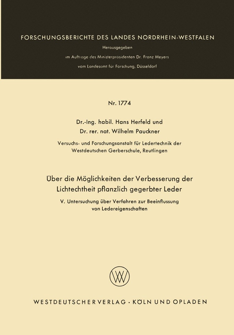 ber die Mglichkeiten der Verbesserung der Lichtechtheit pflanzlich gegerbter Leder 1