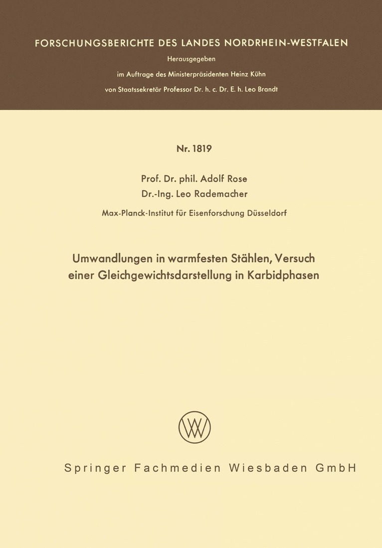 Adolf Rose - Umwandlungen in warmfesten Stählen, Versuch einer Gleichgewichtsdarstellung der Karbidphasen, Häftad