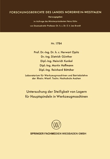 Herwart Optiz - Untersuchung der Steifigkeit von Lagern für Hauptspindeln in Werkzeugmaschinen, Häftad