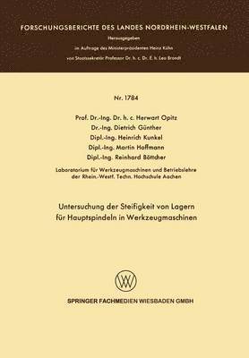 Herwart Optiz - Untersuchung der Steifigkeit von Lagern für Hauptspindeln in Werkzeugmaschinen, Häftad