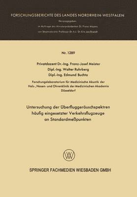 bokomslag Untersuchung der berfluggeruschspektren hufig eingesetzter Verkehrsflugzeuge an Standardmepunkten