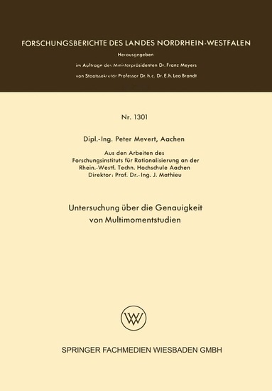 Peter Mevert - Untersuchung über die Genauigkeit von Multimomentstudien, Häftad