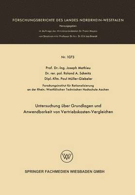 Untersuchung über Grundlagen und Anwendbarkeit von Vertriebskosten-Vergleichen