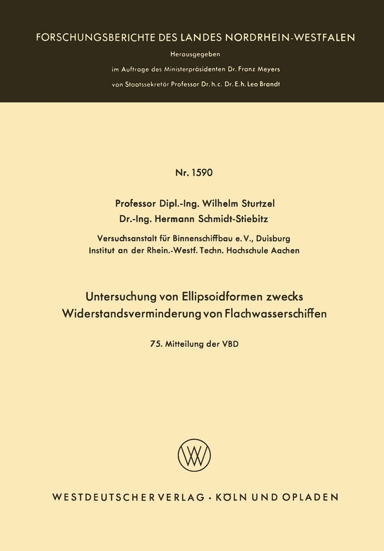 Untersuchung von Ellipsoidformen zwecks Widerstandsverminderung von Flachwasserschiffen 1