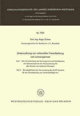 bokomslag Untersuchung zur rationellen Verarbeitung von Leinengarnen