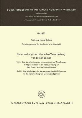 bokomslag Untersuchung zur rationellen Verarbeitung von Leinengarnen