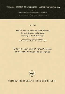 bokomslag Untersuchungen an Al2O3  SiO2-Mineralien als Rohstoffe fr feuerfeste Erzeugnisse