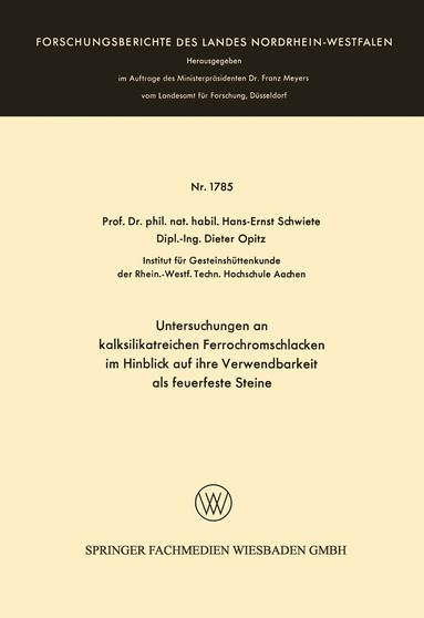 Hans-Ernst Schwiete - Untersuchungen an kalksilikatreichen Ferrochromschlacken, Häftad
