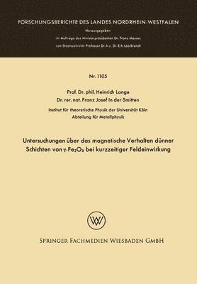 Untersuchungen über das magnetische Verhalten dünner Schichten von γ-Fe2O3 bei kurzzeitiger Feldeinwirkung