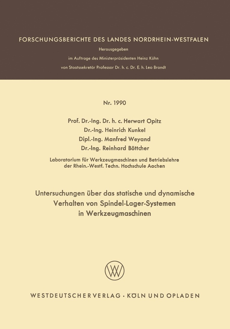 Untersuchungen ber das statische und dynamische Verhalten von Spindel-Lager-Systemen in Werkzeugmaschinen 1