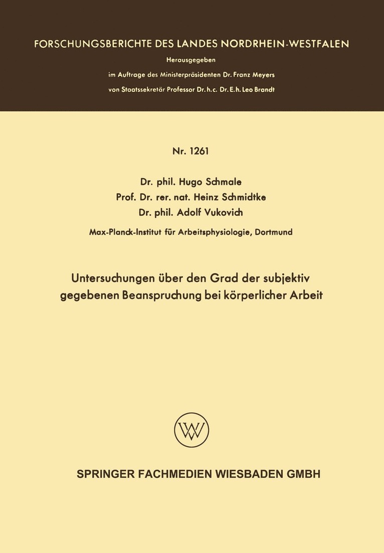 Hugo Schmale - Untersuchungen über den Grad der subjektiv gegebenen Beanspruchung bei körperlicher Arbeit, Häftad