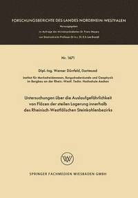 bokomslag Untersuchungen uber die Auslaufgefahrlichkeit von Floezen der steilen Lagerung innerhalb des Rheinisch-Westfalischen Steinkohlenbezirks