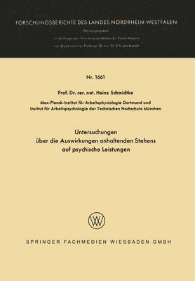 Untersuchungen über die Auswirkungen anhaltenden Stehens auf psychische Leistungen 1