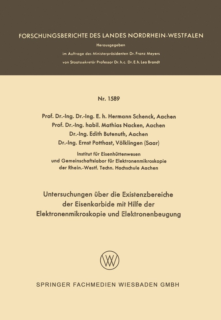 Untersuchungen ber die Existenzbereiche der Eisenkarbide mit Hilfe der Elektronenmikroskopie und Elektronenbeugung 1