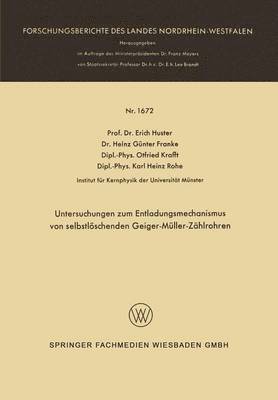 bokomslag Untersuchungen zum Entladungsmechanismus von selbstlschenden Geiger-Mller-Zhlrohren