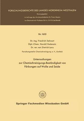 bokomslag Untersuchungen zur Chemischreinigungs-Beständigkeit von Färbungen auf Wolle und Seide