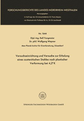 bokomslag Versuchseinrichtung und Versuche zur Erholung eines austenitischen Stahles nach plastischer Verformung bei 4,2 K